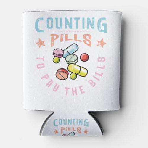 Counting Pills to Pay the Bills pharmacy Can Cooler