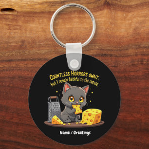  Countless Horrors Await, But I Remain Faithful  Keychain