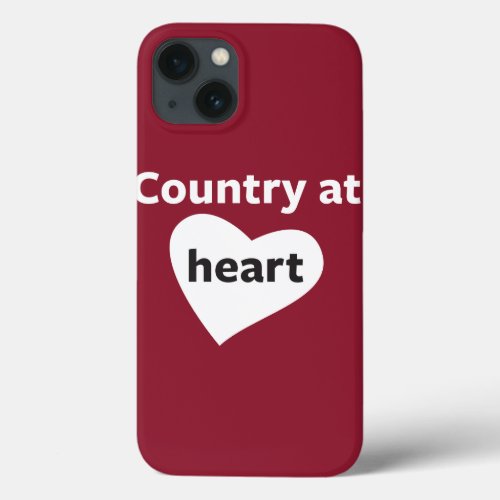 Country at Heart iPhone 13 Case