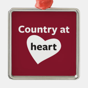 Country at Heart Metal Ornament