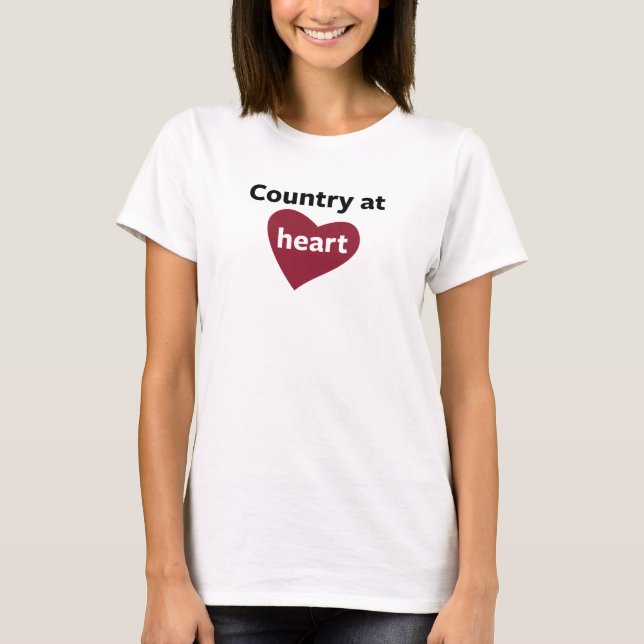 Country at Heart T-Shirt (Front)