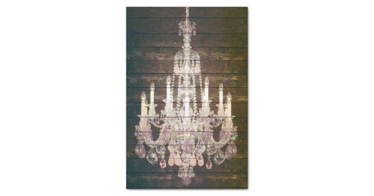 Country Chic Barn Wood Rustic Vintage Chandelier Tissue Paper Country Chic Barn Wood Rustic Vintage Chandelier Tissue Paper Zazzle Com