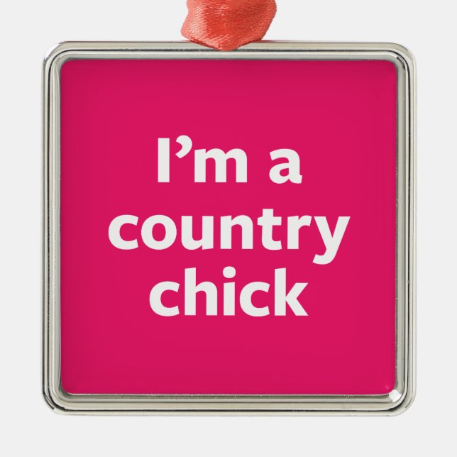 Country Chick Metal Ornament (Front)