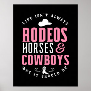 Country Cowgirl Rodeo Horse Lover Cowboy Boots Hat Poster