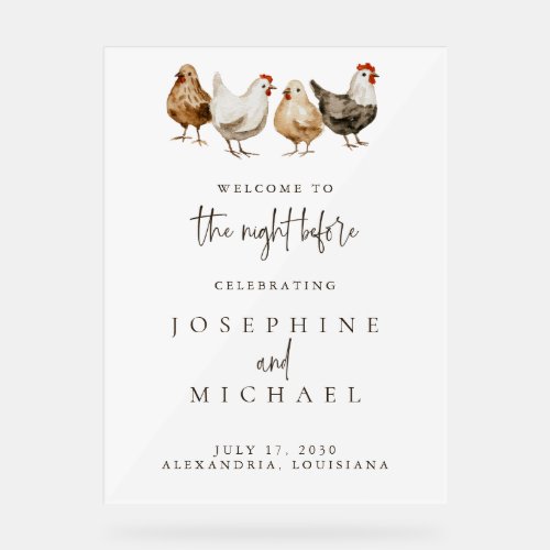 Country Farm Chicken Wedding Rehearsal Acrylic Sign