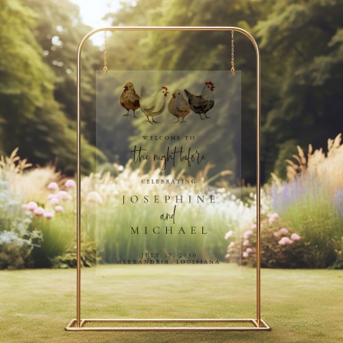 Country Farm Chicken Wedding Rehearsal Acrylic Sign