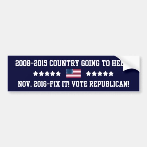 COUNTRY GOING TO HELL_VOTE REPUBLICAN 2016 BUMPER STICKER