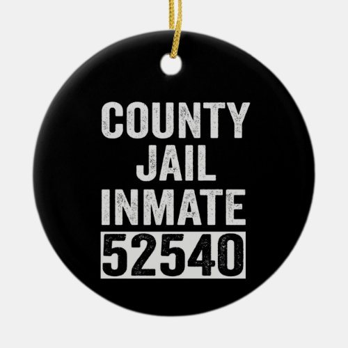 Country Jail Inmate 52540 Funny Halloween Prison Ceramic Ornament