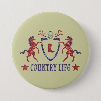 Country Life Button by LVMENES at Zazzle