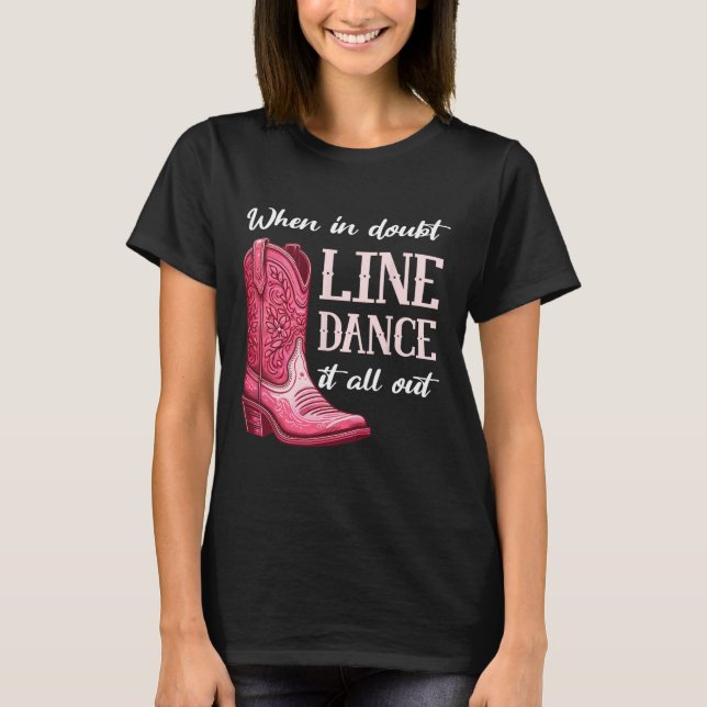 Country Line Dancing Women Girl  T-Shirt (Front)