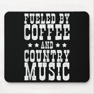 Country Music &amp; Coffee - Funny Quote Western M Mouse Pad