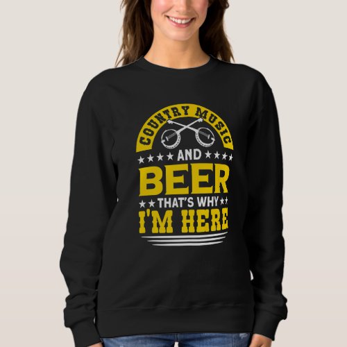 Country Music And Beer Cowboy Country Song Fans Mu Sweatshirt