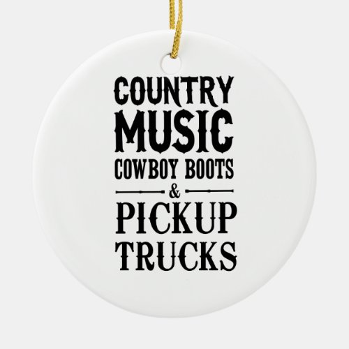 Country Music Cowboy Boots  Pickup Trucks Ceramic Ornament