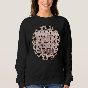 Country Music Festival Western Wear Nashville Howd Sweatshirt