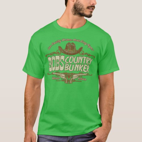Country Music Lover Bobs Country Bunker 1980 T_Shirt