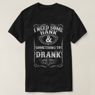 Country Music Vintage Drinking Humor Design T-Shirt
