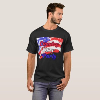 Country Over Party T-shirt by CreoleRose at Zazzle