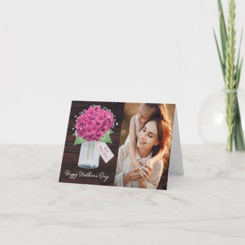 Country Pink Hydrangea Floral Photo Mothers Day Card