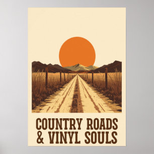 Country Roads and Vinyl Souls Poster