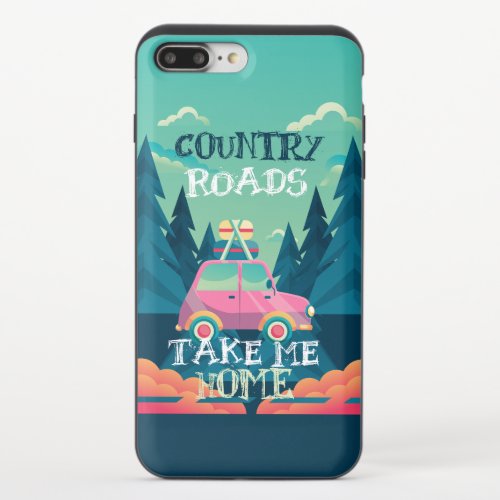 Country roads take me home iPhone 87 plus slider case