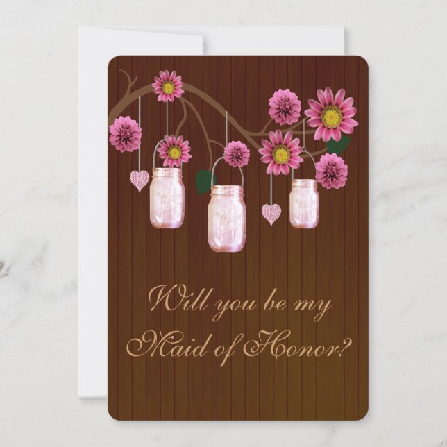 Country Rustic Pink Mason Jars Maid Of Honor Card (Front)