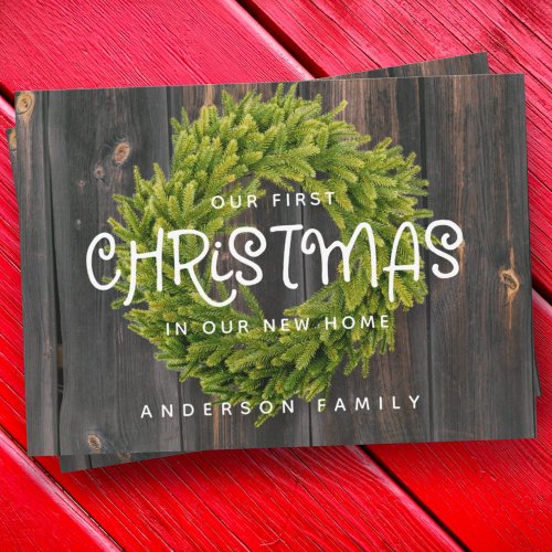 Country Rustic Wood First Christmas New Home Holiday Card