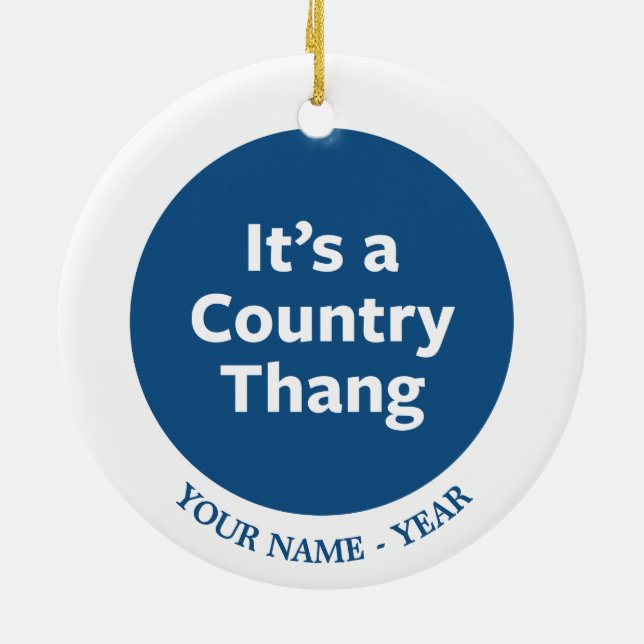 Country Thang Ceramic Ornament (Back)
