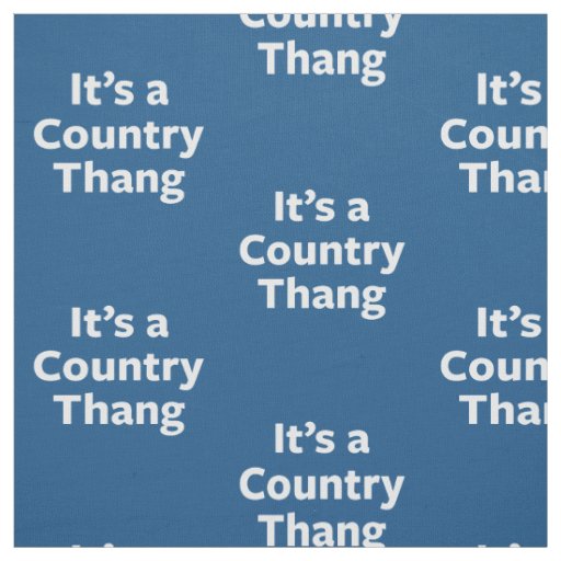 Country Thang Fabric