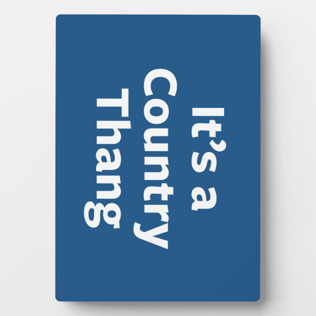 Country Thang Plaque (Front)