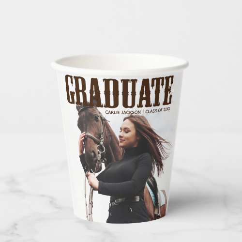 Country Western Graduate Photo Graduation Party Paper Cups