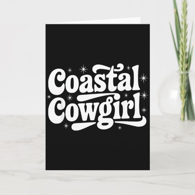 Country Western Quote Saying Gift Summer Coastal C Card (Front)