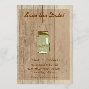 Country Wooden Rustic Mason Jar Save The Date by InvitationBlvd at Zazzle