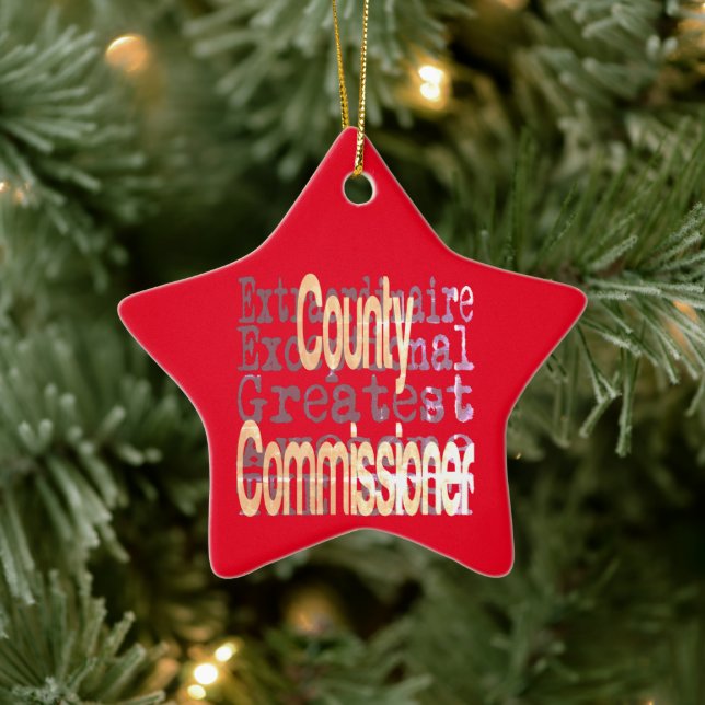 County Commissioner Extraordinaire Ceramic Ornament (Tree)