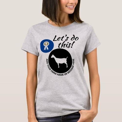 County Fair Livestock Dairy Goat Show T_Shirt
