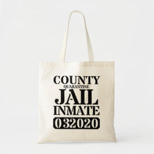 County Quarantine Jail Inmate - Men Women Inmate C Tote Bag