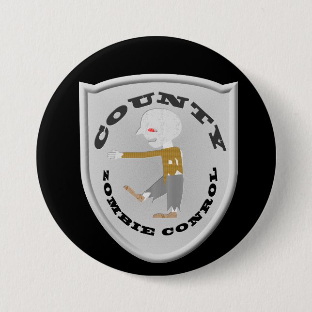 County Zombie Control Badge Pinback Button (Front)