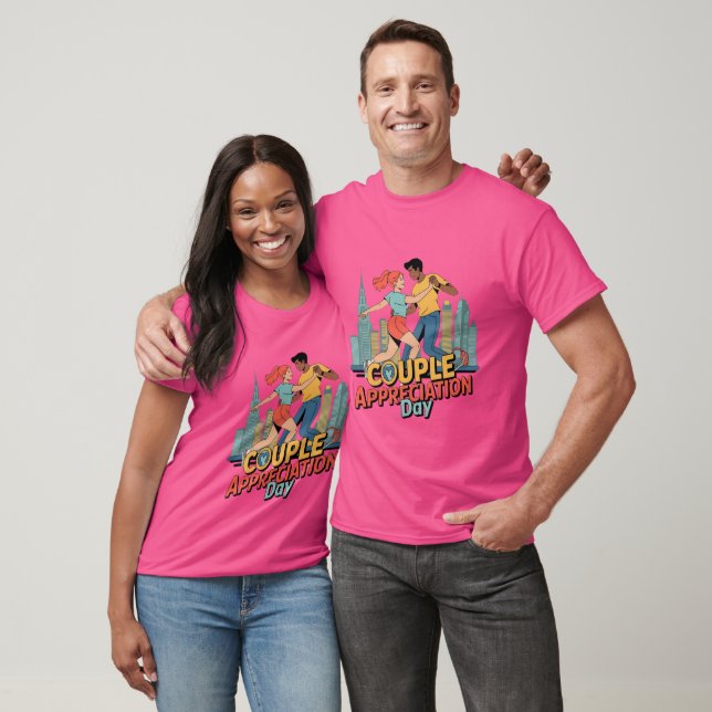 Couple Appreciation Day T-Shirt (Unisex)