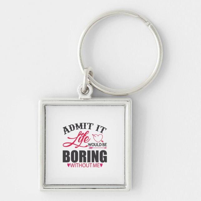 Couple Art Admit It Life Keychain (Front)