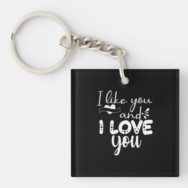 Couple Art I Like You And I Love You Keychain (Front)
