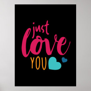 Couple Art Just Love You Poster
