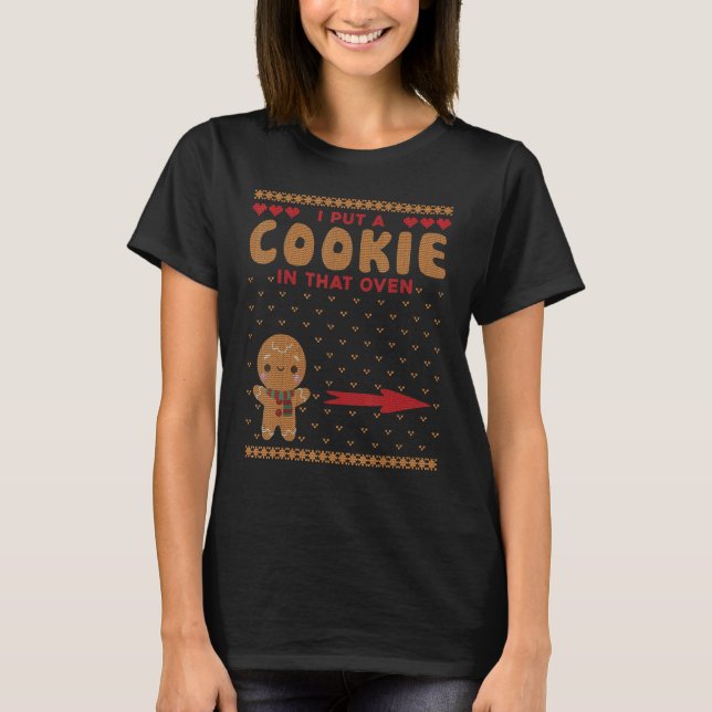 Couple Cookies In The Oven Ugly Christmas Matching T-Shirt (Front)