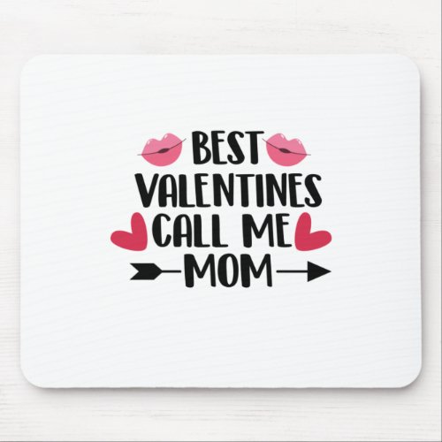 Couple Gift Best Valentines Call Me Mom Mouse Pad