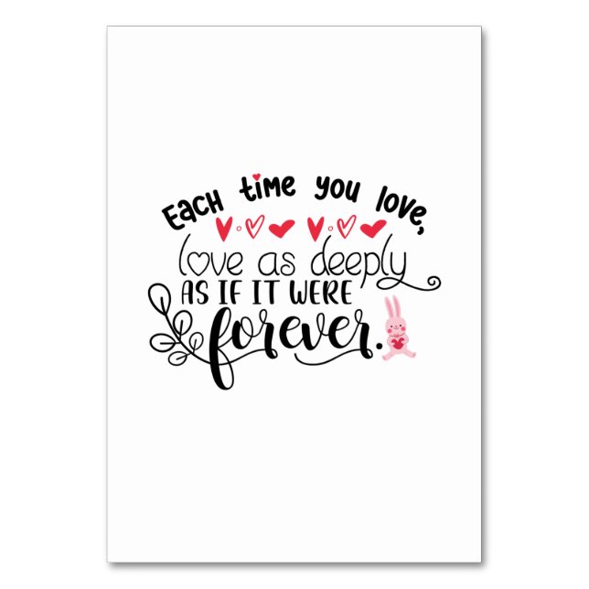 Couple Gift Each Time You Love Forever Table Number (Front)