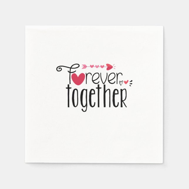 Couple Gift Forever Together Napkins (Front)