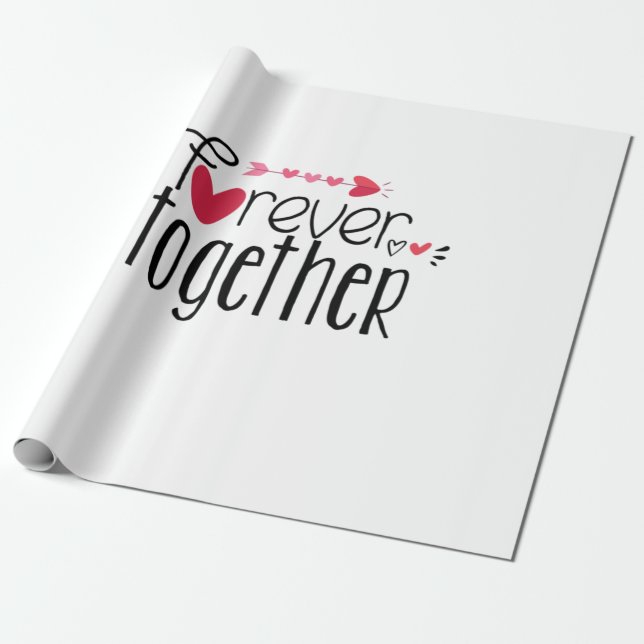 Couple Gift Forever Together Wrapping Paper (Unrolled)