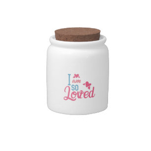 Couple Gift I Am So Loved Candy Jar