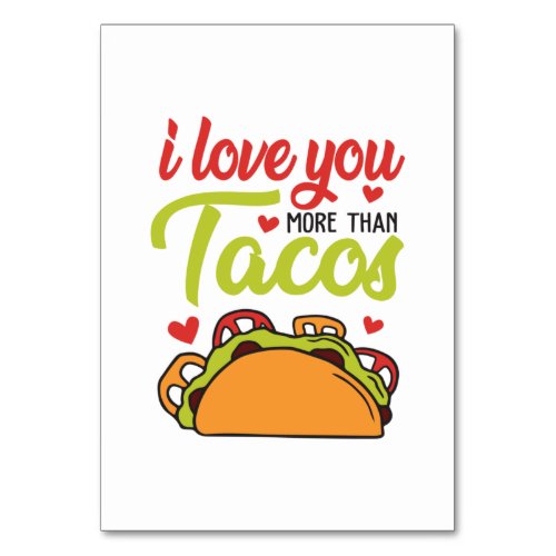 Couple Gift I Love You More Than Tacos Table Number