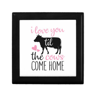 Couple Gift I Love You Til The Cows Come Home Box