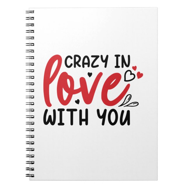 Couple Gift In Love With You Notebook (Front)