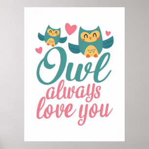 Couple Gift Owl Always Love You Poster